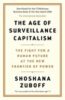 The Age of Surveillance Capitalism - Professor Shoshana Zuboff - 9781781256855