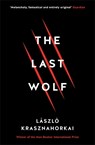 The Last Wolf & Herman - Laszlo Krasznahorkai - 9781781258149