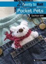 Twenty to Knit: Pocket Pets - Sachiyo Ishii - 9781781266243