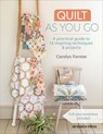 Quilt As You Go - Carolyn Forster - 9781781269343