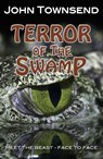 Terror of the Swamp - Townsend John - 9781781277195