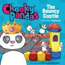 Cheeky Pandas: The Bouncy Castle - Pete James ; Paul Kerensa - 9781781284551