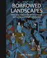 Borrowed Landscapes - Emile de Bruijn - 9781781300985