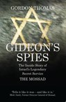 Gideon's Spies - Gordon Thomas - 9781781312810