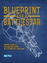 Blueprint for a Battlestar - Rod Pyle - 9781781316252
