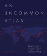 An Uncommon Atlas - BONNETT,  Alastair - 9781781318997