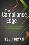 The Compliance Edge - Lee Bryan - 9781781339664