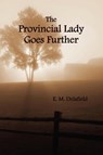 The Provincial Lady Goes Further, (fully Illustrated) - E. M. Delafield - 9781781390412