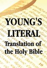 Young's Literal Translation of the Holy Bible - Robert Young - 9781781395486