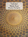 Calculus Made Easy - Silvanus P Thompson - 9781781395622
