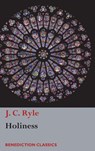 Holiness - J C Ryle - 9781781399118