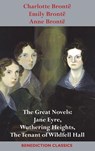 Charlotte Bronte, Emily Bronte and Anne Bronte - Charlotte Bronte ; Emily Bronte ; Anne Bronte - 9781781399880