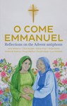 O Come Emmanuel - David Hoyle ; Esther Prior ; Philip North ; Chris Russell - 9781781405192