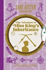 A Jane Austen Treasure Hunt: The Adventure of Miss King's Inheritance - Melanie Frances ; Charles Phillips - 9781781455012