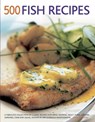 500 Fish Recipes - Anne Hildyard - 9781781460252
