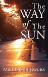 The Way of the Sun - CHINWUBA,  Mike Ike - 9781781486894
