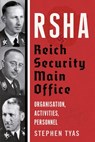 RSHA Reich Security Main Office - Stephen Tyas - 9781781558676