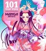 101 Top Tips from Professional Manga Artists - Sonia Leong ; Meredith Walsh - 9781781571019