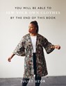 You Will Be Able to Sew Your Own Clothes by the End of This Book - Juliet Uzor - 9781781578483