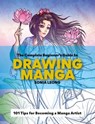 The Complete Beginner’s Guide to Drawing Manga - Sonia Leong - 9781781578841