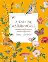 A Year of Watercolour - Harriet de Winton - 9781781579015