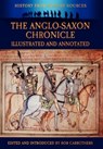 The Anglo-Saxon Chronicle - Bob Carruthers - 9781781580431