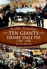The Denby Dale Pies, 1788–2000 - Chris Heath - 9781781597736