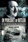 In Pursuit of Hitler - Andrew Rawson - 9781781599709