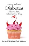 Prevent and Cure Diabetes - Sarah Myhill ; Craig Robinson - 9781781610770
