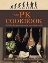 The PK Cookbook - Sarah Myhill ; Craig Robinson - 9781781611289