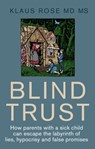 Blind Trust - Klaus Rose - 9781781612026