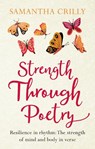 Strength Through Poetry - Samantha Crilly - 9781781612866