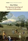 The Agrarian Sociology of Ancient Civilizations - Max Weber - 9781781681091