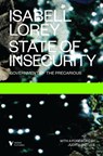State of Insecurity - Isabell Lorey - 9781781685969