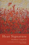 Heat Signature - Siobhan Campbell - 9781781723678