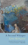 A Second Whisper - Lynne Hjelmgaard - 9781781725542