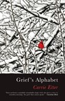 Grief’s Alphabet - Carrie Etter - 9781781727508