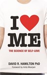 I Heart Me - Dr David R. Hamilton - 9781781801840