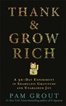 Thank & Grow Rich - Pam Grout - 9781781806210