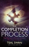 The Completion Process - Teal Swan - 9781781806685