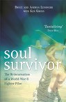 Soul Survivor - Andrea Leininger ; Bruce Leininger ; Ken Gross - 9781781808061