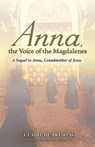 Anna, the Voice of the Magdalenes - Claire Heartsong ; Catherine Ann Clemett - 9781781809099