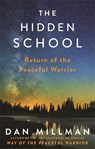 The Hidden School - Dan Millman - 9781781809921