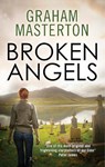 Broken Angels - MASTERTON,  Graham - 9781781851197