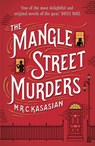 The Mangle Street Murders - M.R.C. Kasasian - 9781781851869