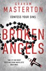 Broken Angels - Graham Masterton - 9781781852187
