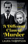 A Different Class of Murder - THOMPSON,  Laura - 9781781855386