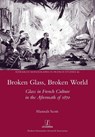 Broken Glass, Broken World - Hannah Scott - 9781781883181