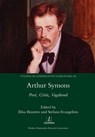 Arthur Symons - Elisa Bizzotto ; Stefano Evangelista - 9781781884980