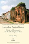 Naturalism Against Nature - David J Bailey - 9781781885246